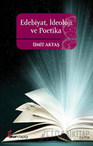 Edebiyat, İdeoloji ve Poetika