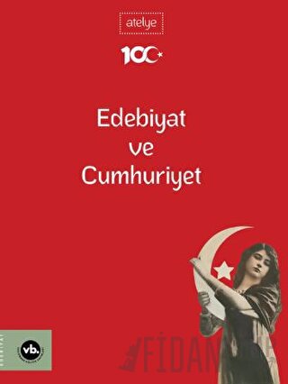 Edebiyat ve Cumhuriyet Kolektif