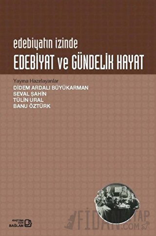 Edebiyat ve Gündelik Hayat