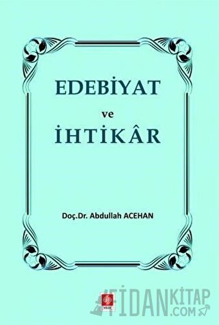 Edebiyat ve İhtikar