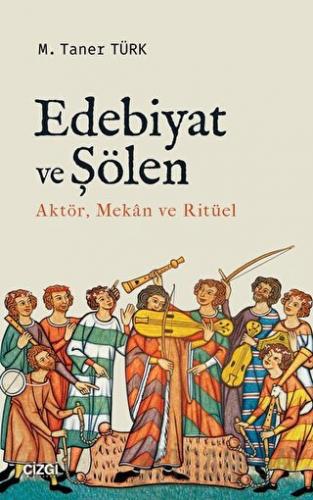 Edebiyat ve Şölen