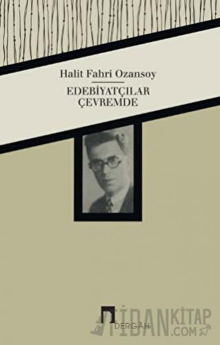 Edebiyatçılar Çevremde