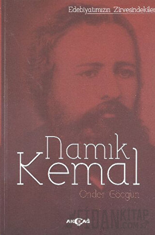 Edebiyatımızın Zirvesindekiler Namık Kemal