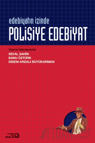 Edebiyatın İzinde - Polisiye Edebiyat Kolektif