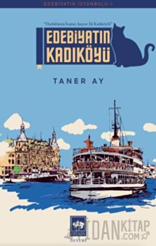 Edebiyatın Kadıköyü