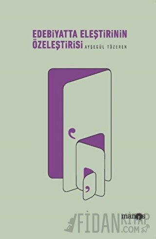 Edebiyatta Eleştirinin Özeleştirisi