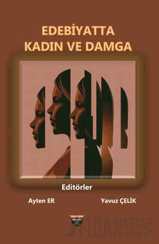 Edebiyatta Kadın ve Damga