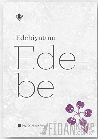 Edebiyattan Edebe