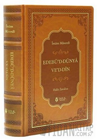 Edebü’d-Dünya Ve’d-Din (Ciltli)