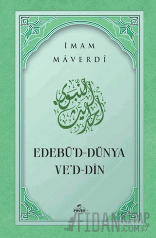 Edebü'd Dünya ve'd Din (Ciltli)