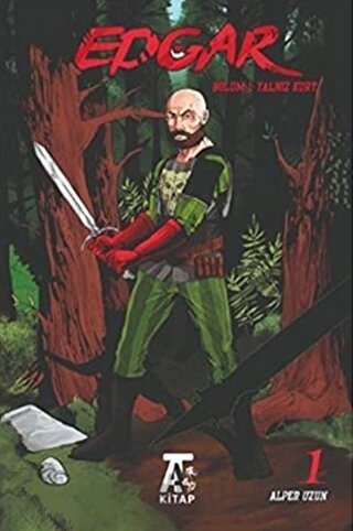 Edgar - Bölüm 1 Yalnız Kurt