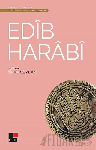 Edib Harabi -Türk Tasavvuf Edebiyatı'ndan Seçmeler 10
