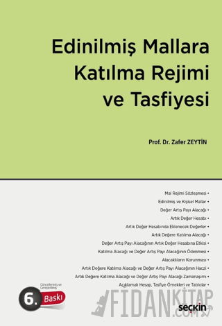 Edinilmiş Mallara Katılma Rejimi ve Tasfiyesi