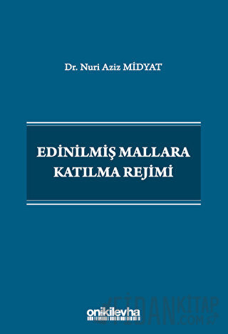 Edinilmiş Mallara Katılma Rejimi