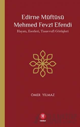 Edirne Müftüsü Mehmed Fevzi Efendi