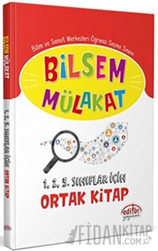 Editör Yayınları Bilsem Mülakat 1. 2. 3. Sınıflar İçin Ortak Kitap Kol