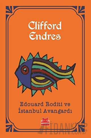 Edouard Roditi ve İstanbul Avangardı