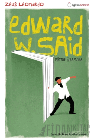 Edward Said - Eğitim Üzerine Zeus Leonardo