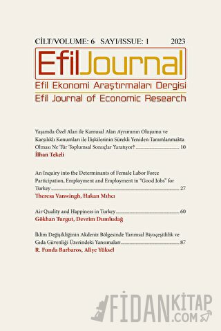 Efil Ekonomi Araştırmaları Dergisi; Cilt: 6 Sayı: 1