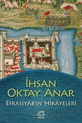 Efrasiyab’ın Hikayeleri İhsan Oktay Anar