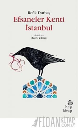 Efsaneler Kenti İstanbul