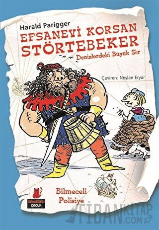 Efsanevi Korsan Störtebeker - Denizlerdeki Büyük Sır (Ciltli)