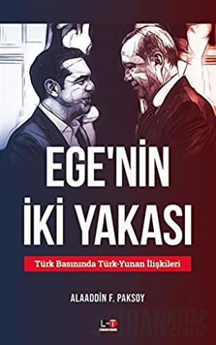 Ege'nin İki Yakası Alaaddin F. Paksoy