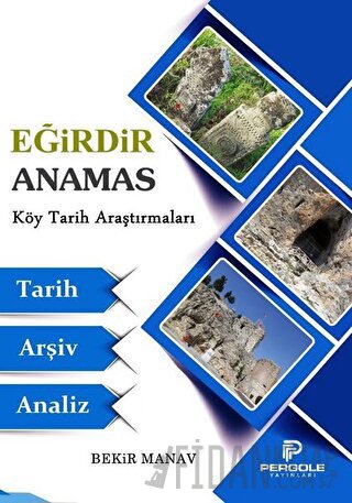 Eğirdir Anamas Köy Tarih Araştırmaları