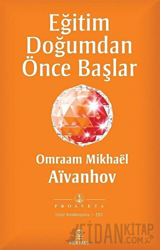 Eğitim Doğumdan Önce Başlar