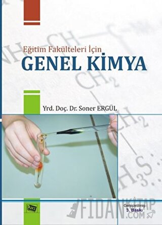 Eğitim Fakülteleri için Genel Kimya