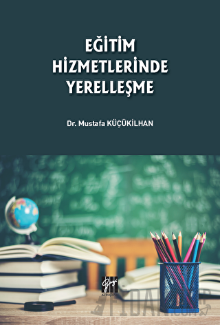 Eğitim Hizmetlerinde Yerelleşme