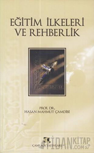 Eğitim İlkeleri ve Rehberlik