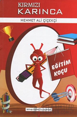 Eğitim Koçu - Kırmızı Karınca 1