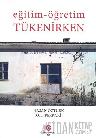 Eğitim - Öğretim Tükenirken Hasan Öztürk