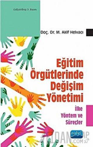 Eğitim Örgütlerinde Değişim Yönetimi