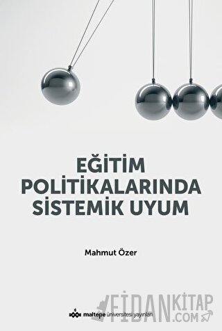 Eğitim Politikalarında Sistemik Uyum