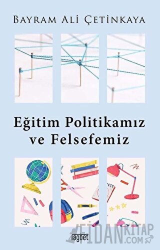 Eğitim Politikamız ve Felsefemiz