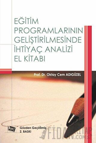 Eğitim Programlarının Geliştirilmesinde İhtiyaç Analizi El Kitabı