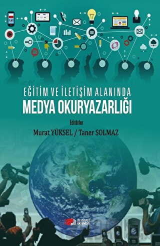 Eğitim Ve İletişim Alanında Medya Okuryazarlığı Taner Solmaz