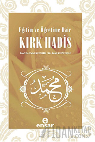 Eğitim ve Öğretime Dair Kırk Hadis