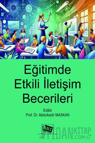 Eğitimde Etkili İletişim Becerileri