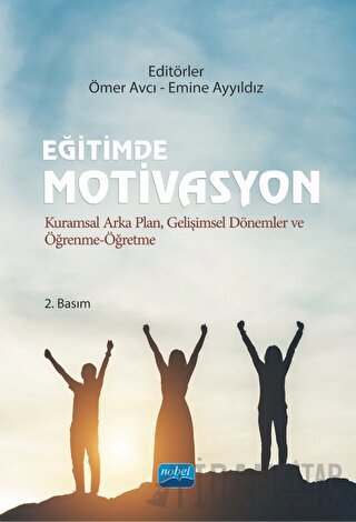 Eğitimde Motivasyon Ayşe Büşra Subaşı Yurtçu