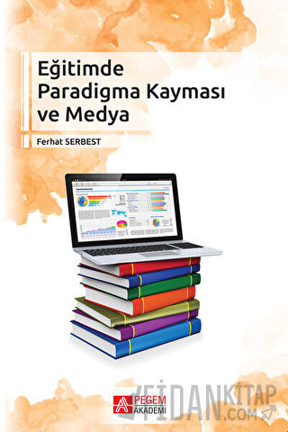 Eğitimde Paradigma Kayması ve Medya