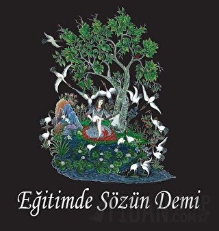 Eğitimde Sözün Demi