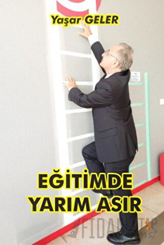 Eğitimde Yarım Asır