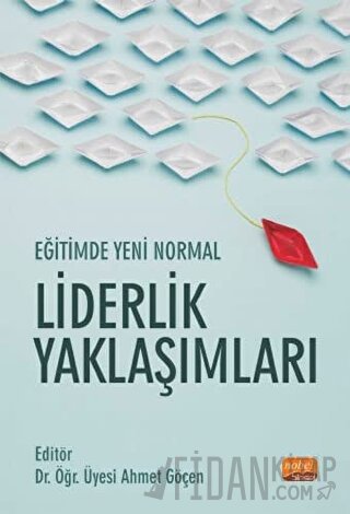 Eğitimde Yeni Normal Liderlik Yaklaşımları