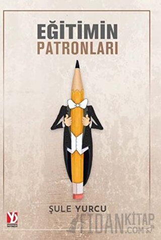 Eğitimin Patronları