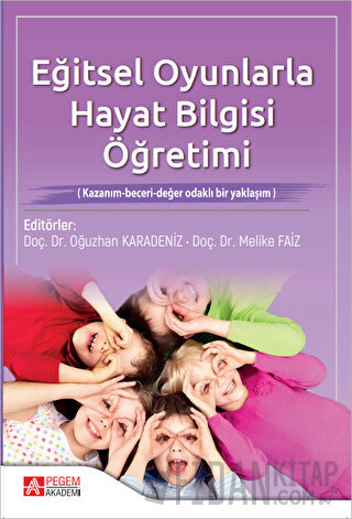Eğitsel Oyunlarla Hayat Bilgisi Öğretimi