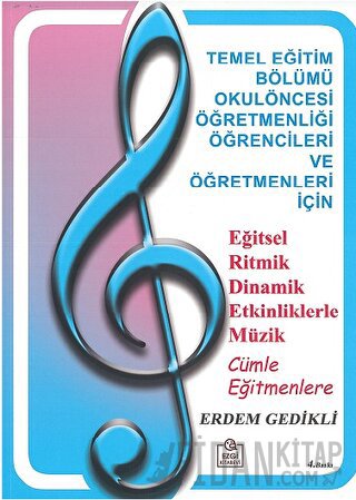 Eğitsel Ritmik Dinamik Etkinliklerle Müzik