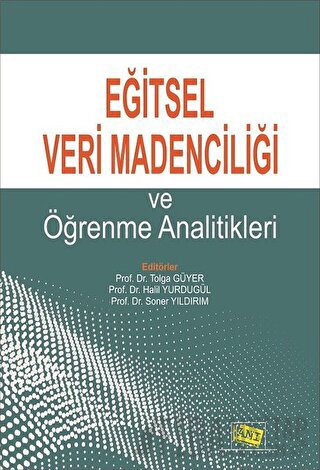 Eğitsel Veri Madenciliği ve Öğrenme Analitikleri